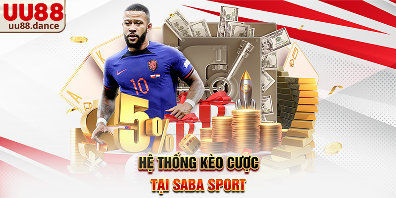 SABA Sport – Nhà cung cấp cá cược thể thao hàng đầu tại UU88 - gi68