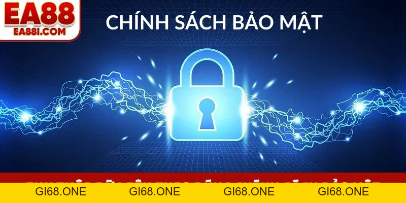 Chính Sách Bảo Mật EA88 - Hệ Thống Mã Hóa Đỉnh Cao - gi68